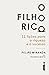 O filho rico by Felipe Miranda