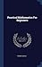Practical Mathematics For B...