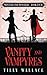 Vanity and Vampyres (Manners and Monsters)