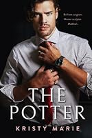 The Potter by Kristy Marie