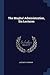 The Mughal Administration, Six Lectures