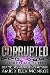 Corrupted: A Dyst...