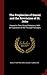 The Prophecies of Daniel and the Revelation of St. John: Viewed in Their Mutual Relations, With an Exposition of the Principal Passages