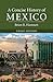 A Concise History of Mexico (Cambridge Concise Histories)