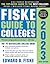 Fiske Guide to Colleges 2023