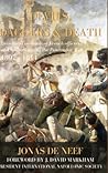 Devils, Daggers & Death: Eyewitness accounts of French officers and soldiers during the Peninsular War (1807-1814)