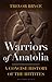 Warriors of Anatolia: A Concise History of the Hittites