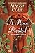 A Hope Divided (The Loyal League) by Alyssa Cole