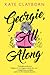 Georgie, All Along by Kate Clayborn