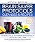 Brain saver protocols