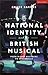 National Identity and the British Musical by Grace Barnes