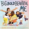 Big Bold Beautiful Me by Jane Yolen