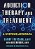 Addiction Therapy and Treat...