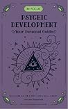 In Focus Psychic Development by Joylina Goodings