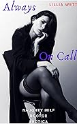 Always On Call (Doctor&#x27;s Orders #1) 