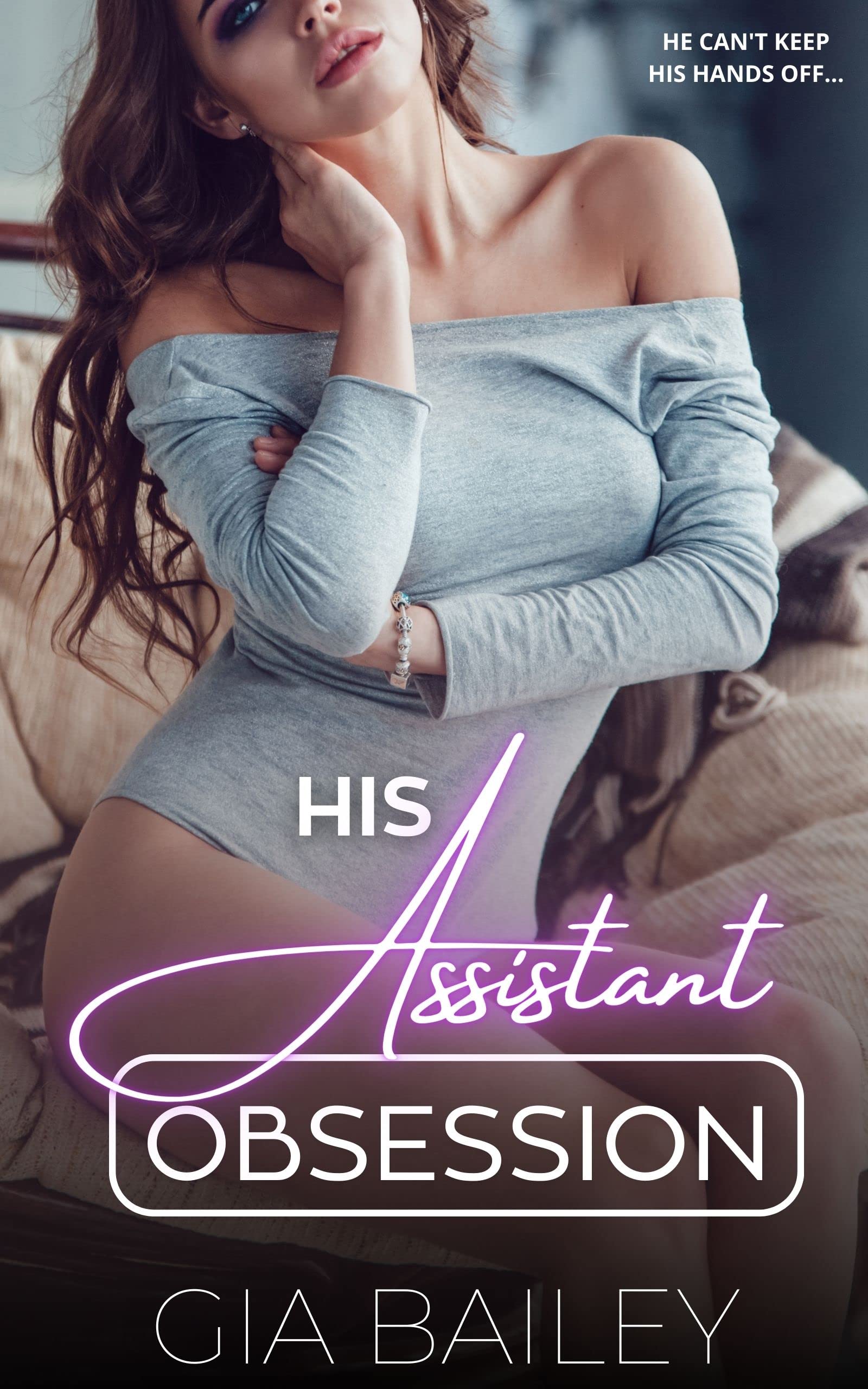 His Assistant Obsession (His Obsession)