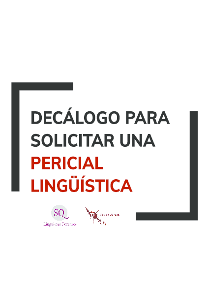 Decálogo para solicitar una pericial lingüística