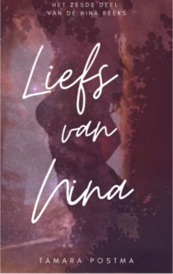 Liefs van Nina (Nina #6)