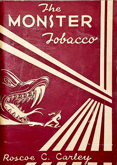 The Monster Tobacco (Paperback)