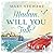 Madam, Will You Talk? by Mary Stewart