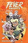 Fever Knights: Of...