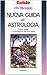 Nuova guida all'astrologia:...