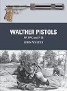 Walther Pistols: ...