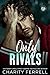 Only Rivals (Only You, #1)