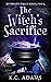 The Witch's Sacrifice (Afterlife Calls #4)