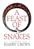 A Feast of Snakes