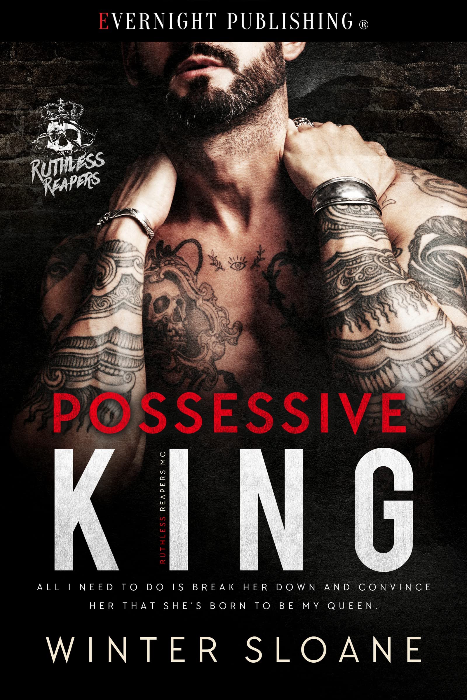 Possessive King (Ruthless Reapers MC #1)