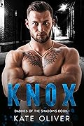 Knox (Daddies of the Shadows, #1)