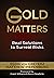 Gold Matters by Matthew Piepenburg