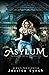 Asylum (Touched by the Fae #1)
