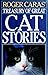 Roger Caras' Treasury of Great Cat Stories