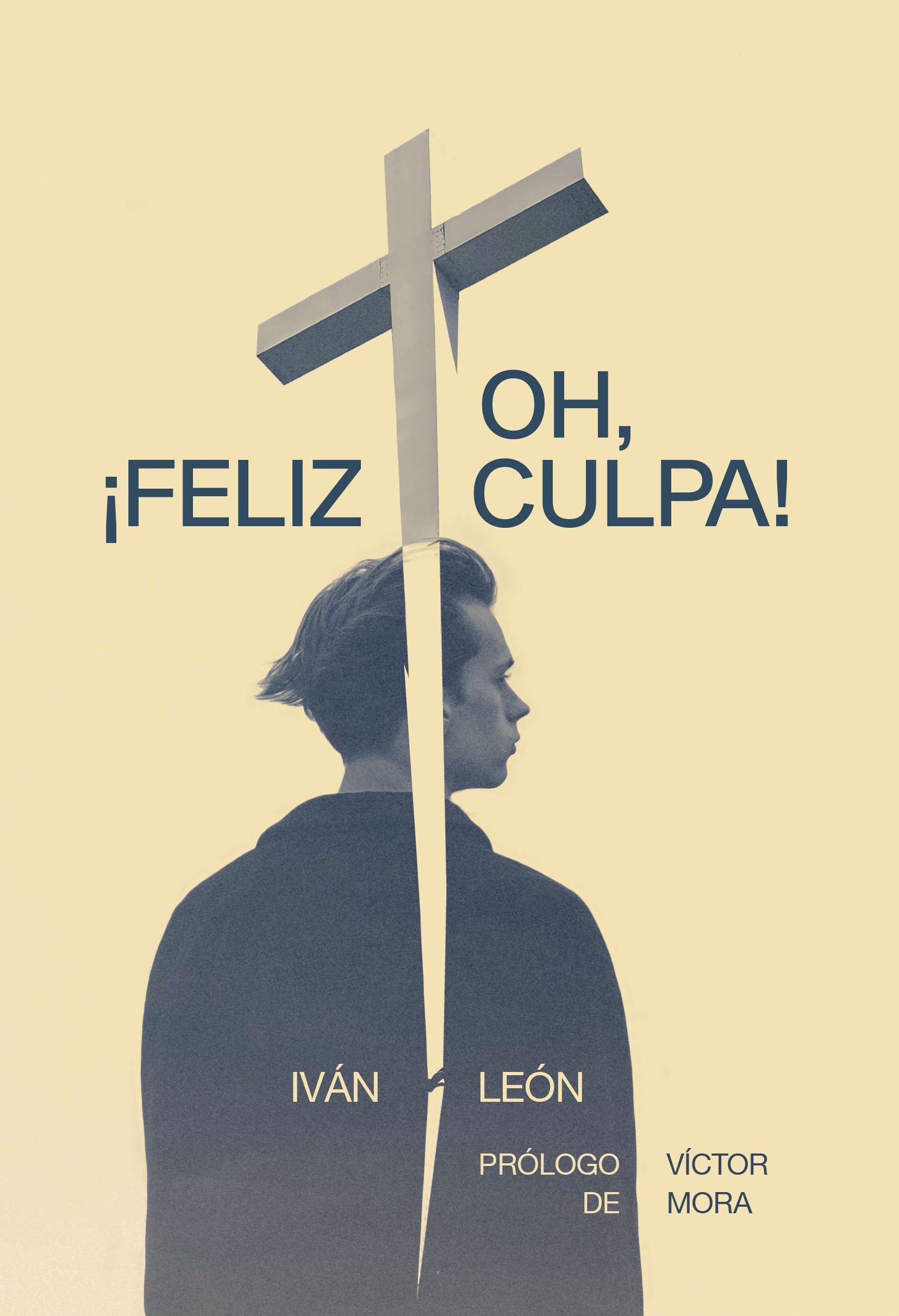 Portada de Oh, ¡feliz culpa!, de Iván León