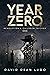 Year Zero (Revolution's Children, #1)