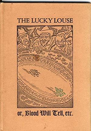 The Lucky Louse or, Blood Will Tell (Hardcover)