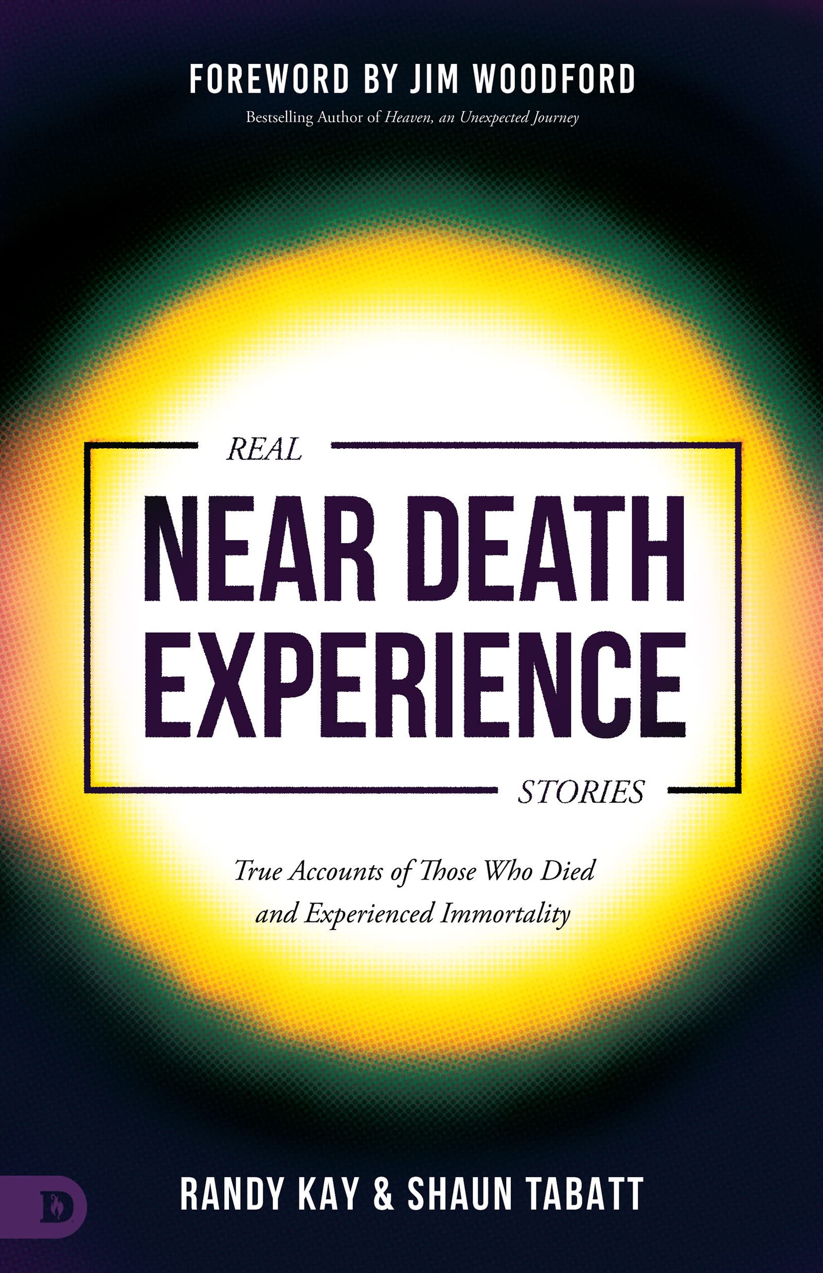 Real Near Death Experience Stories: True Accounts of Those Who Died and Experienced Immortality (Kindle Edition)