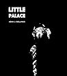 Little Palace by Adam J. Gellings