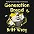 Generation Dread: Finding Purpose in an Age of Climate Crisis