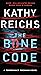 The Bone Code (A Temperance Brennan Novel)