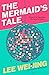 The Mermaid's Tale