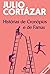 Histórias de Cronópios e de Famas by Julio Cortázar