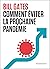Comment éviter la prochaine pandémie