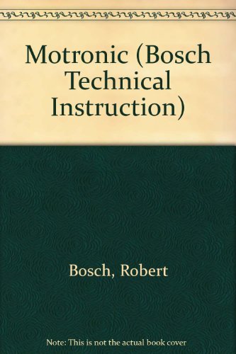 MOTRONIC (BOSCH TECHNICAL INSTRUCTION S.)