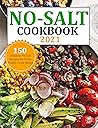 No Salt Cookbook ...