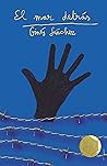 El mar detrás by Ginés Sánchez