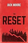 The Reset: The Fi...