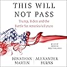 This Will Not Pass by Jonathan  Martin